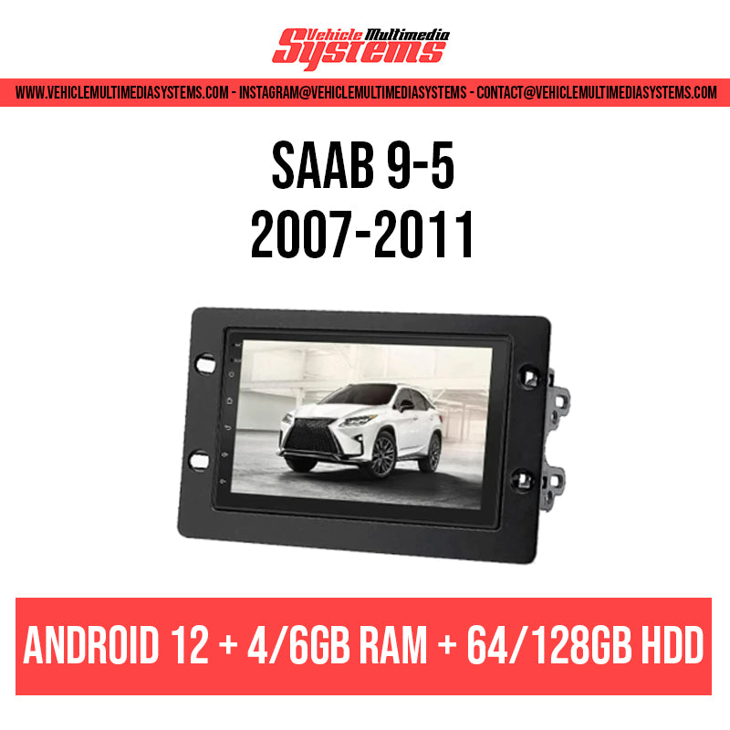 Saab 9-5 95 | 2007-2011 | Android Screen VMS