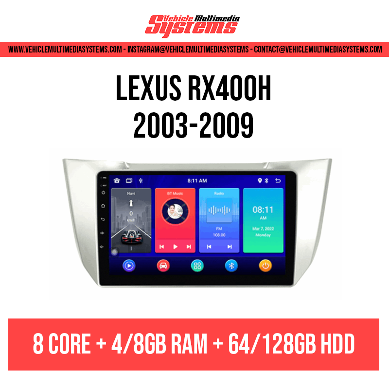 Lexus RX 400h | 2003-2009 | Android Screen– Vehicle Multimedia Systems