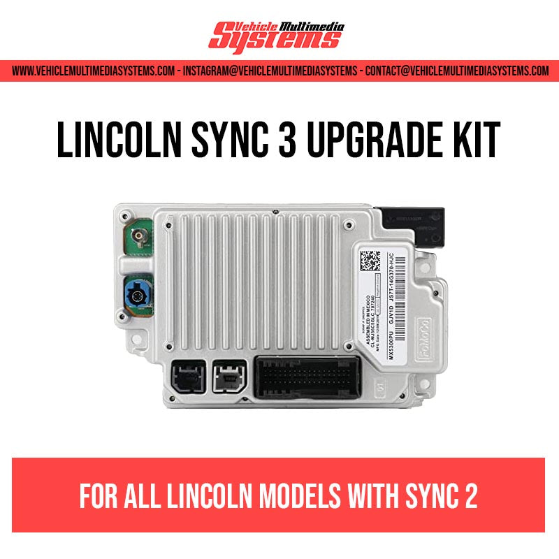 Lincoln Sync 2 to 3 Upgrade Kit | Factory OEM– Vehicle Multimedia Systems